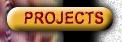 PROJECTS